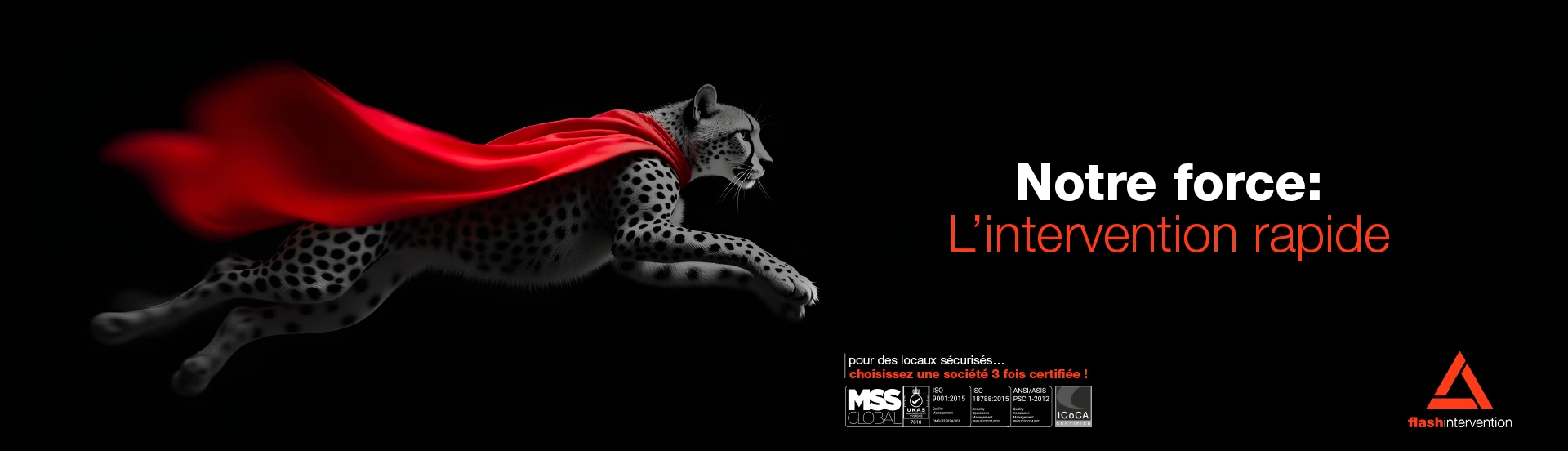 Intervention Rapide